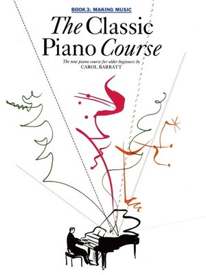 cover image of The Classic Piano Course, Book 3